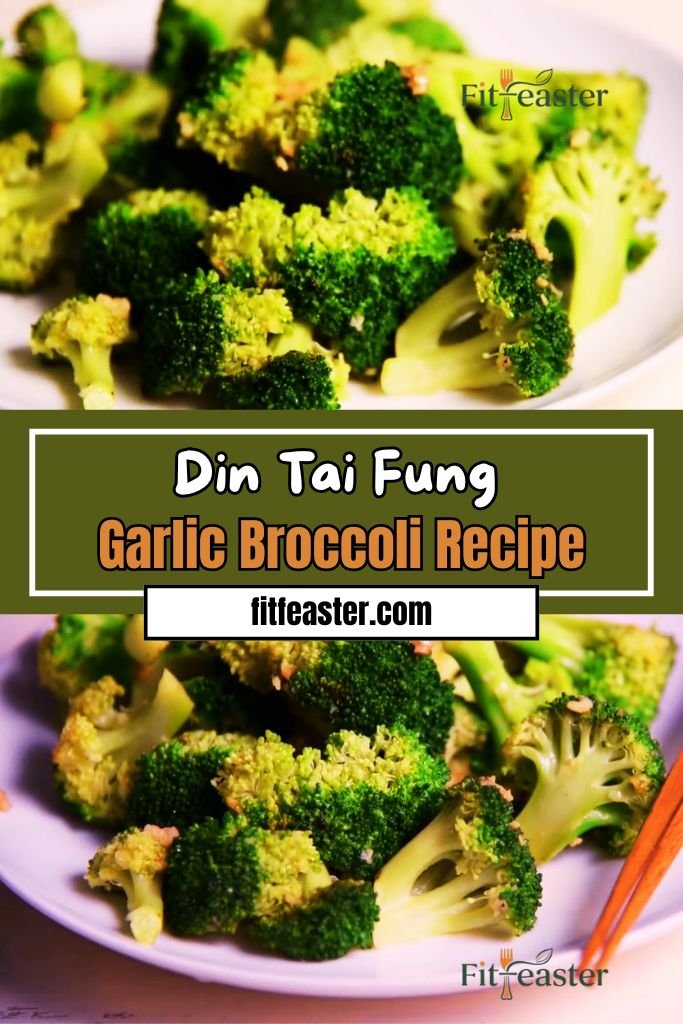 Din Tai Fung Garlic Broccoli Recipe