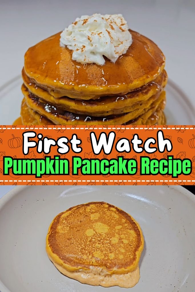First Watch Pumpkin Pancake Copycat Recipe