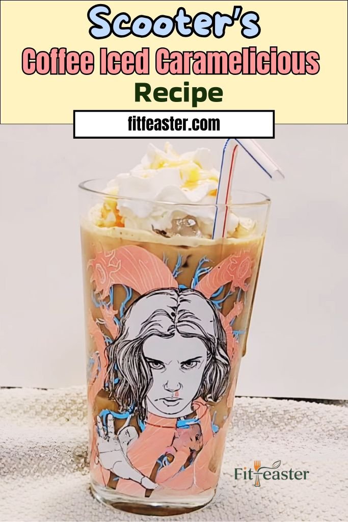 Scooter’s Coffee Iced Caramelicious Recipe Pin