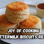 Joy of Cooking Buttermilk Biscuits Recipe