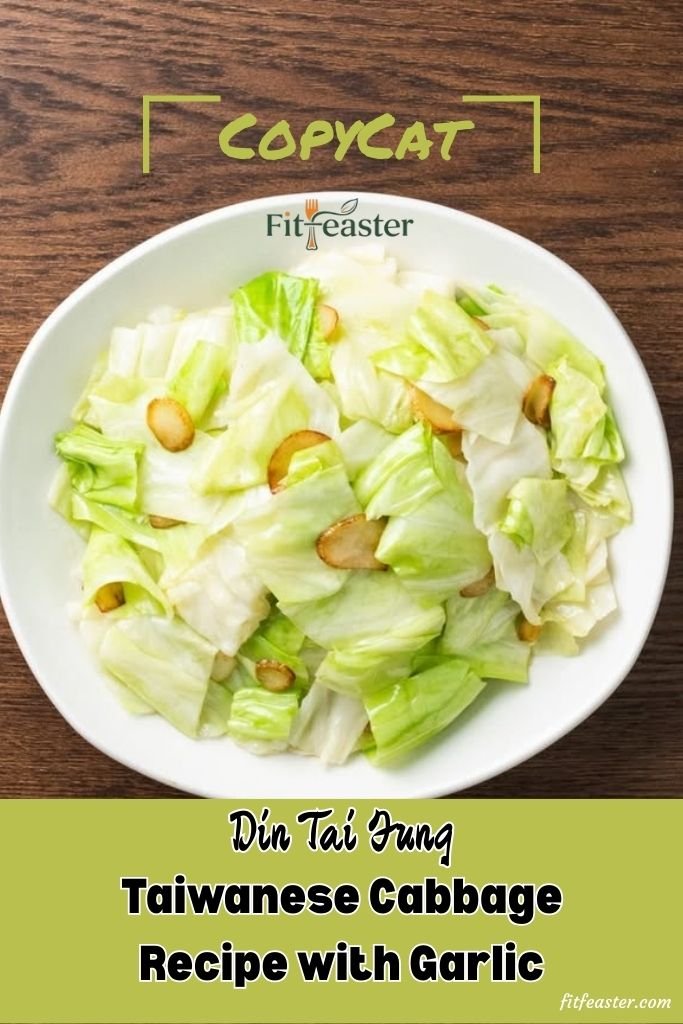 Din Tai Fung Taiwanese Cabbage Recipe with Garlic