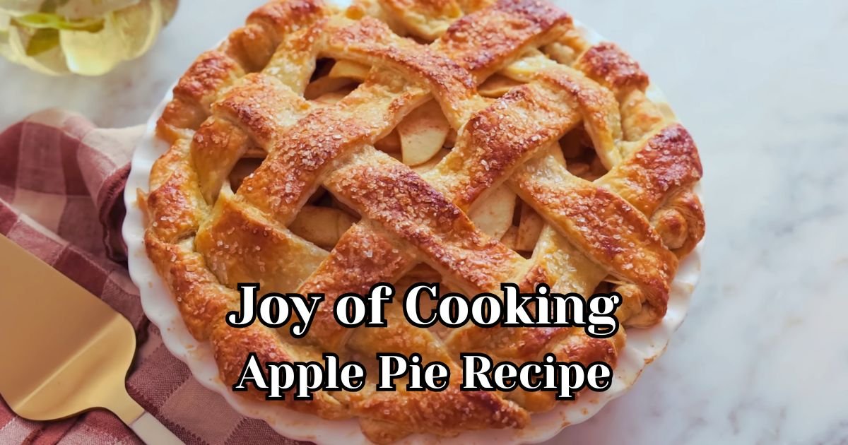 Joy of Cooking Apple Pie Recipe