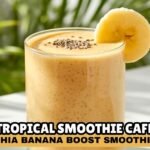 Tropical Smoothie Cafe Chia Banana Boost Smoothie