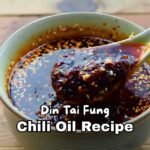 Din Tai Fung Chili Oil Recipe