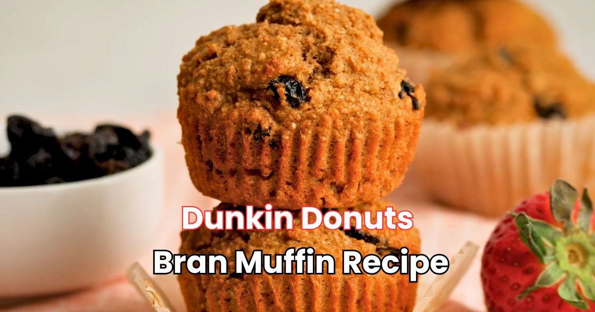 Dunkin Donuts Bran Muffin Recipe
