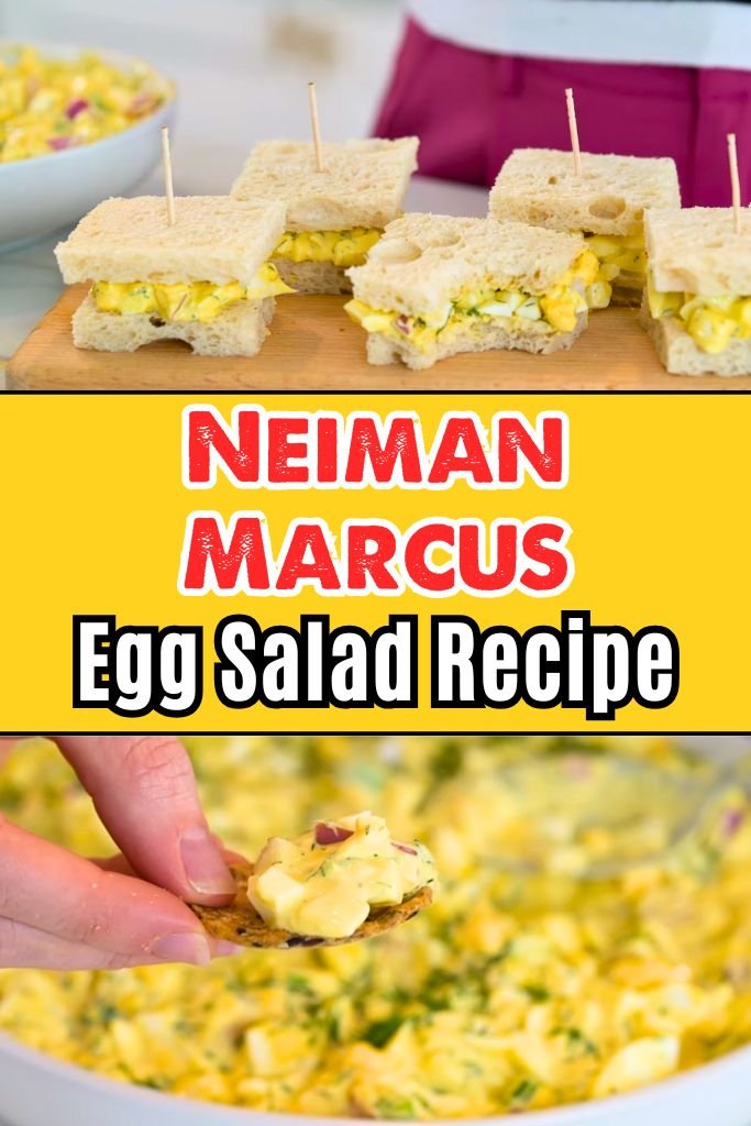 Neiman Marcus Egg Salad Recipe