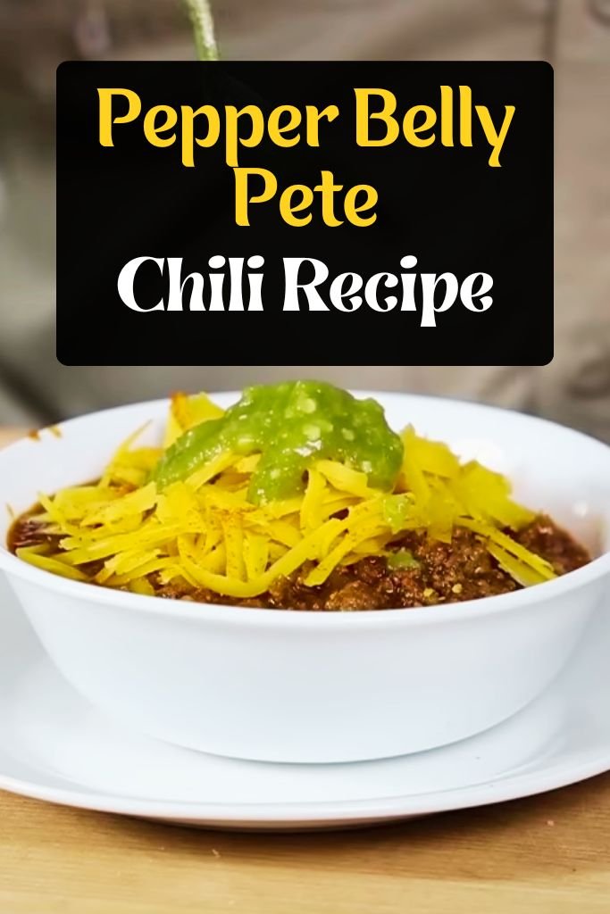 Pepper Belly Pete Chili Recipe Pin