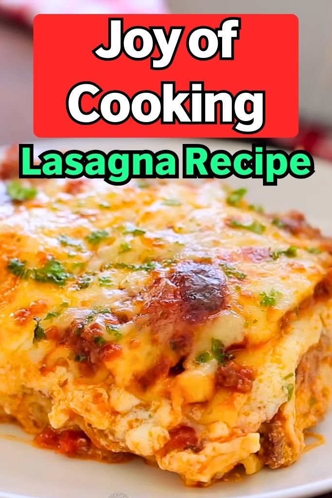 Joy of Cooking Lasagna Recipe Pin