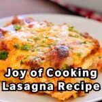 Joy of Cooking Lasagna Recipe