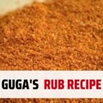 Guga's Rub Recipe