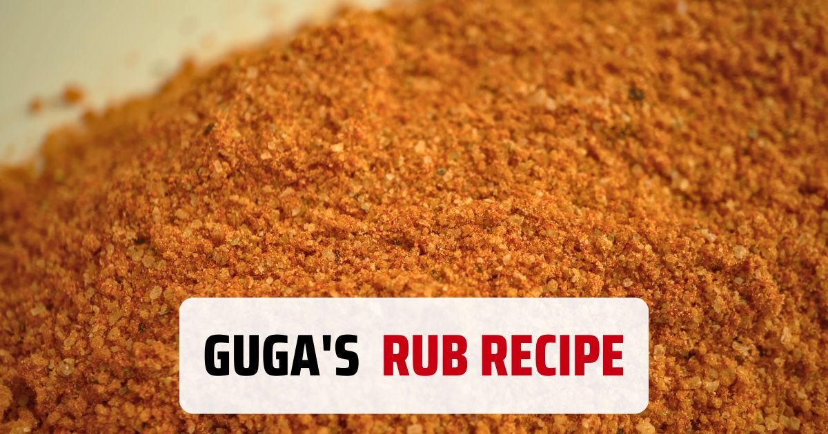 Guga's Rub Recipe
