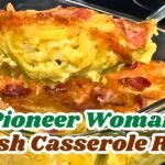Pioneer Woman Squash Casserole Recipe