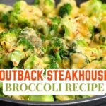 Outback Steakhouse Broccoli Recipe