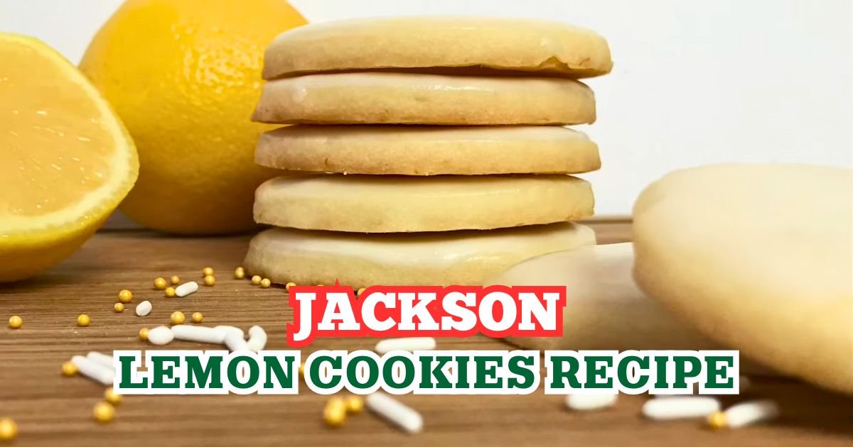 Jackson Lemon Cookies Recipe