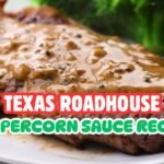 Texas Roadhouse Peppercorn Sauce Recipe