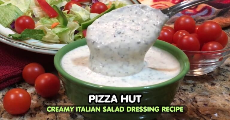 Pizza Hut Creamy Italian Salad Dressing Recipe