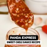 Panda Express Sweet Chili Sauce Recipe